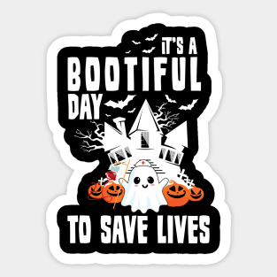 'It's a Bootiful Day to save Life' Nurse Halloween Sticker